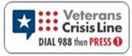 Veterans Crisis Line Dial 988 Press 1